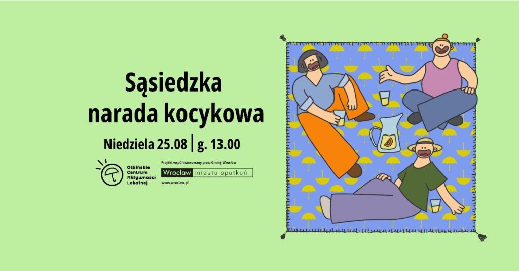 obraz zielone tło czarny napis sąsiedzka narada kocykowa po prawej stronie kilka osób na kocyku rozmawia