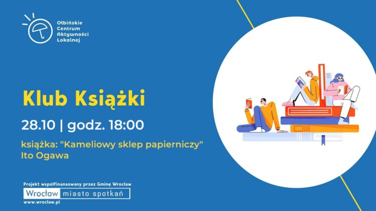 obraz niebieskie tło żółty napis klub książki po prawej stronie na białym tle kilka postaci na tle książek czytający różne pozycje