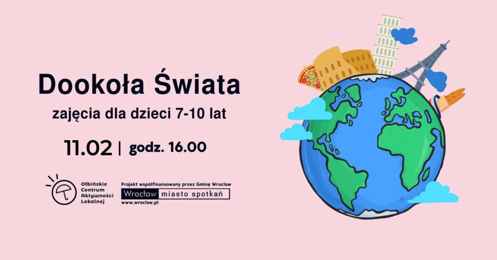 obraz rózowe tło czarny napis dookoła świata po prawej glob ziemski i wokół niego różne budowle