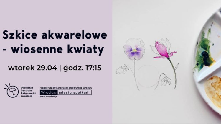 obraz po lewej stronie znajduje się tekst na jasnofioletowym tle, a po prawej stronie są szkice kwiatów, z których jeden jest częściowo pomalowany na różowo, a drugi na fioletowo. Obok szkiców znajduje się paleta z farbami akwarelowymi w kolorach zielonym, niebieskim i brązowym