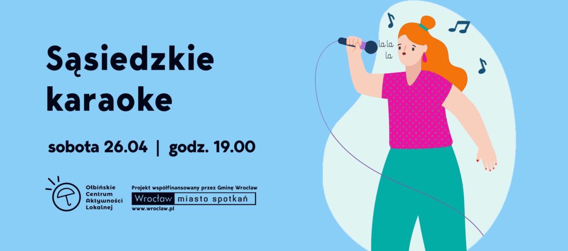 obraz niebieskie tło czarny napis sąsiedzkie karaoke po prawej stronie wokalistka z mikrofonem w tle nuty muzyczne