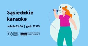 obraz niebieskie tło czarny napis sąsiedzkie karaoke po prawej stronie wokalistka z mikrofonem w tle nuty muzyczne