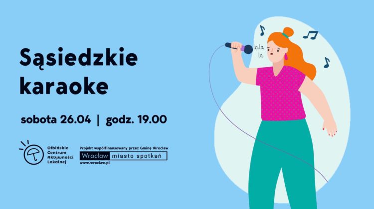 obraz niebieskie tło czarny napis sąsiedzkie karaoke po prawej stronie wokalistka z mikrofonem w tle nuty muzyczne