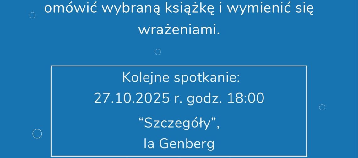 obraz plakat promujący Klub Książki organizowany przez Ołbińskie Centrum Aktywności Lokalnej. Na niebieskim tle znajduje się tekst zachęcający do dołączenia do klubu, aby omówić wybraną książkę i wymienić się wrażeniami. Kolejne spotkanie odbędzie się 31.03.2025 o godzinie 18:00, a omawiana będzie książka "Mur duchów" autorstwa Sarah Moss. Na dole plakatu znajduje się informacja o Ołbińskim Centrum Aktywności Lokalnej oraz zachęta do poznania ciekawych ludzi i odkrycia świata wspaniałych historii. W tle widoczne są ikony książek i symboliczne grafiki