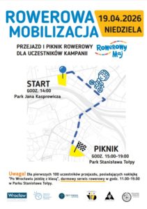 Plakat informacyjny o wydarzeniu rowerowym. Na górze duży napis: „ROWEROWA MOBILIZACJA”. Po prawej stronie w żółtym prostokącie tekst: „19.04.2026 NIEDZIELA”. Niżej: „PRZEJAZD I PIKNIK ROWEROWY DLA UCZESTNIKÓW KAMPANII”. Obok logo akcji: napis „Rowerowy Maj” z kolorowymi kółeczkami pod spodem. Poniżej znajduje się schematyczna mapa miasta z zaznaczoną przerywaną, niebieską linią trasy przejazdu
